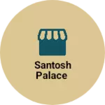 Business logo of Santosh palace