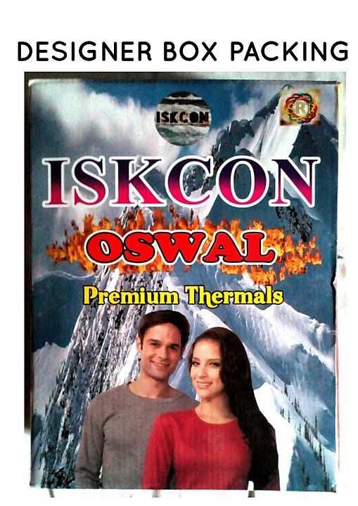 ISKCON OSWAL 
Premium Thermals uploaded by SHREE RAMA TRADERS on 7/6/2020