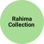 Business logo of Rahima collection