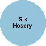 Business logo of S.k hosery