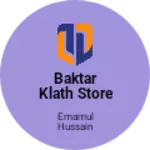 Business logo of Baktar klath store
