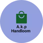 Business logo of A.K.P HANDLOOM