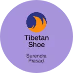 Business logo of Tibetan shoe center