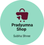 Business logo of Pradyumna shop