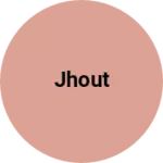 Business logo of Jhout