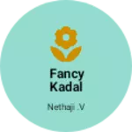 Business logo of Fancy kadal