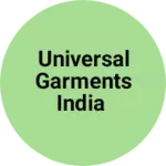 Business logo of Universal garments India
