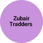 Business logo of Zubair tradders