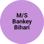 Business logo of M/S bankey Bihari thread enterprises
