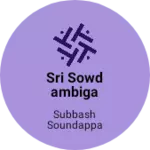 Business logo of SRI SOWDAMBIGA FASHION