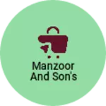 Business logo of Manzoor and son's