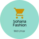 Business logo of Sohana fashion
