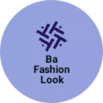 Business logo of BA fashion look