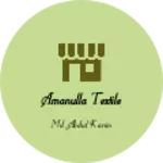 Business logo of Amanulla textile