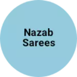 Business logo of Nazab sarees
