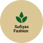 Business logo of Sufiyas fashion