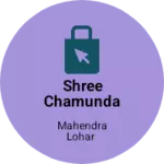 Business logo of Shree chamunda fabrication