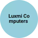 Business logo of Luxmi computers