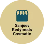 Business logo of Sanjeev redymeds cosmatic shop
