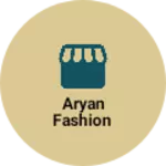 Business logo of Aryan fashion