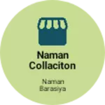 Business logo of Naman collaciton