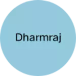 Business logo of Dharmraj