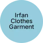 Business logo of Irfan clothes garments