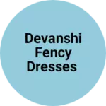 Business logo of Devanshi Fency Dresses