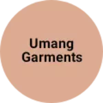 Business logo of Umang garments