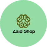 Business logo of Zaid shop
