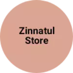 Business logo of Zinnatul store