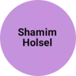 Business logo of Shamim holsel