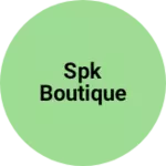 Business logo of SPK BOUTIQUE
