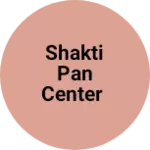 Business logo of Shakti Pan Center