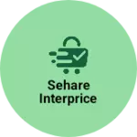 Business logo of Sehare interprice
