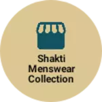Business logo of Shakti menswear collection