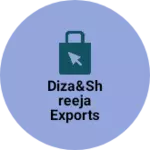 Business logo of Diza&Shreeja exports