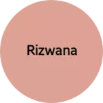 Business logo of Rizwana