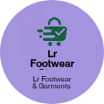 Business logo of Lr footwear store