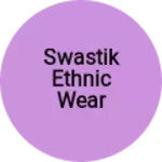 Business logo of Swastik ethnic wear