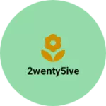 Business logo of 2wenty5ive