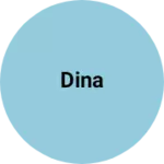 Business logo of Dina