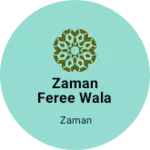 Business logo of Zaman feree wala