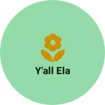 Business logo of Y'all ela