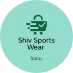 Business logo of Shiv sports wear