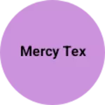 Business logo of Mercy tex