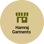 Business logo of Hamraj garments