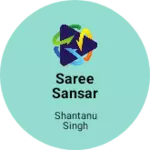 Business logo of Saree Sansar