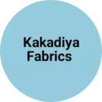 Business logo of Kakadiya fabrics