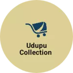 Business logo of Udupu collection